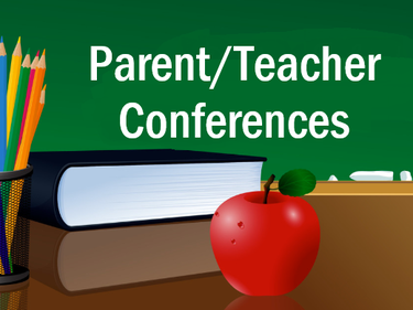 Parent Teacher Conferences